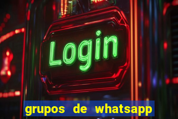 grupos de whatsapp de putaria